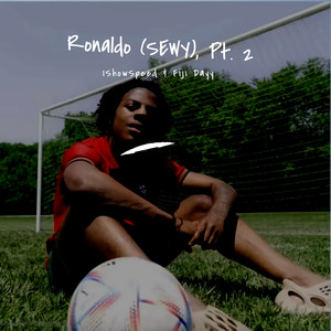Ronaldo (SEWY) , Pt. 2 (Explicit)
