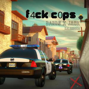 f4ck c0ps (Explicit)