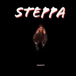 Steppa (Explicit)