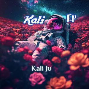 Kali Ep (Explicit)