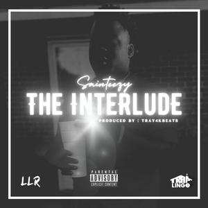 The Interlude (Explicit)