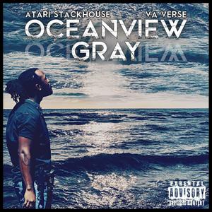 Oveanview Gray (feat. Va Verse) [Explicit]