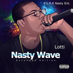 Nasty Wave Extended Edition (Explicit)