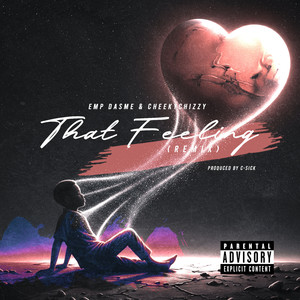 That Feeling (Remix|Explicit)