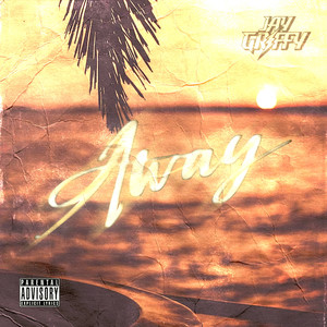 Away (Explicit)