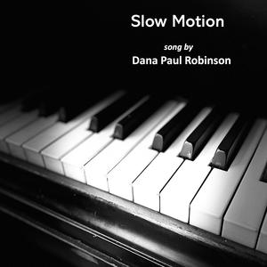 Slow Motion