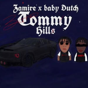 Tommy Hills (feat. babydutch)