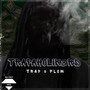 Trap & Flow (Explicit)