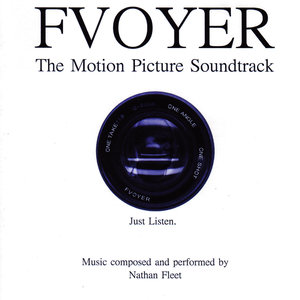 Fvoyer - The Motion Picture Soundtrack