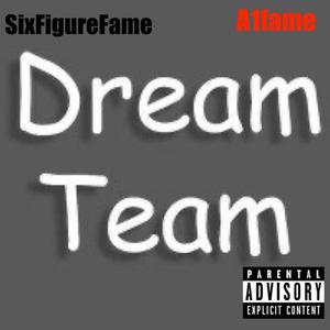 Dream Team 2018 (Explicit)