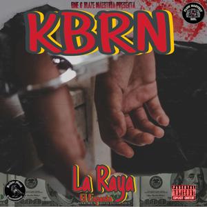 KBRN (Explicit)