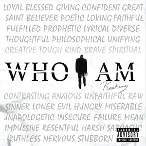 Who I Am (Explicit)