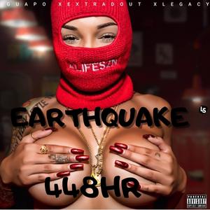 Earthquake (Explicit)