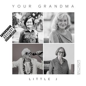 Your Grandma (Explicit)