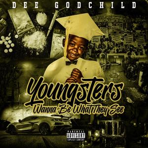 Youngsters Wanna Be (feat. Jerren Keith) (Explicit)