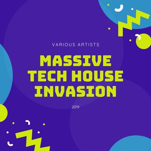 Massive Tech House Invasion 2019