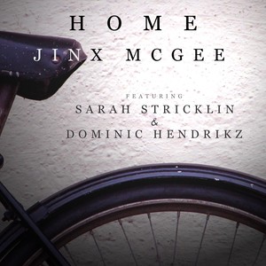 Home(feat. Sarah Stricklin & Dominic Hendrikz)