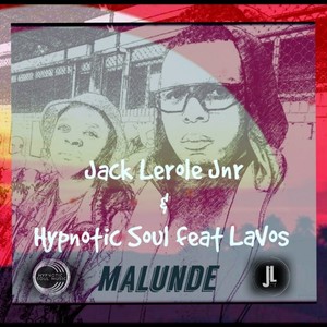 Malunde(feat. LaVos) (Hypnotic Soul Remix)
