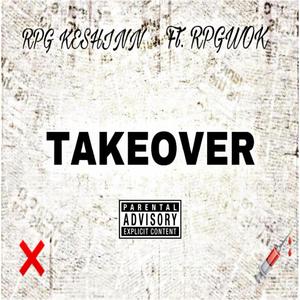 TAKEOVER (Explicit)