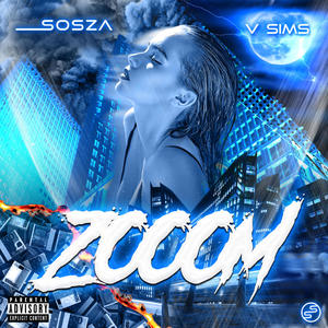 Zooom (Explicit)