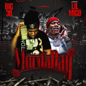 Murda Day (feat. Lil Migo) [Explicit]