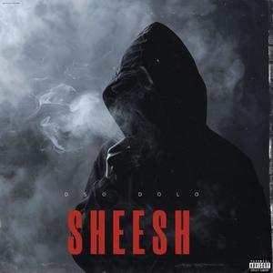 Sheesh (Explicit)