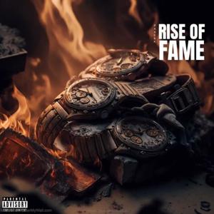 RISE OF FAME (Explicit)