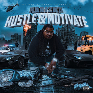 Hustle & Motivate (Explicit)