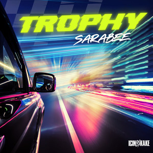 Trophy (Explicit)