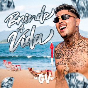 Brinde a Vida (Explicit)