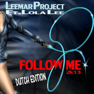 Follow me 2K13 (Dutch Edition)