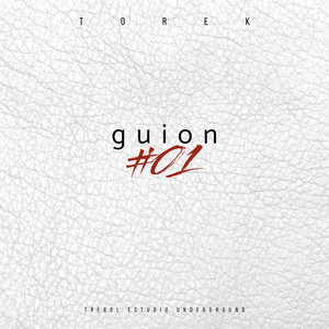 Guion #01 (Explicit)