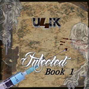 Infected: Book 1 (Explicit)