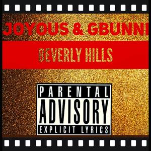 Beverly Hills (feat. GBunni) [Explicit]