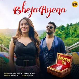 Bheja Ayena (From "Hirakgarher Heere")