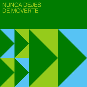 Nunca Dejes de Moverte (Banda Sonora Original del Documental 'Nunca Dejes de Moverte')