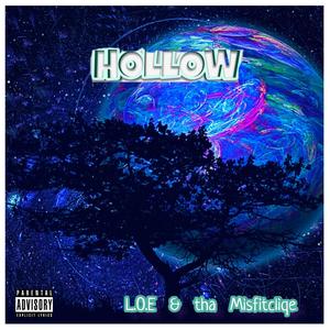 Hollow (feat. L.O.E DAVID) (Explicit)