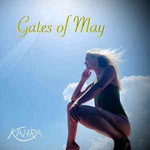 Gates of May (Spring Version)