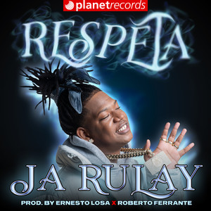 Respeta (Prod. by Ernesto Losa, Roberto Ferrante)