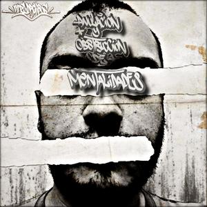 Anulación y Obstrucción de Mentalidades (Explicit)