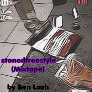 stonedfreestyle (Mixtape) [Explicit]