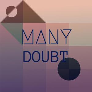 Many Doubt