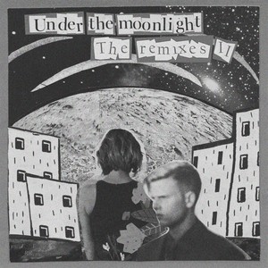 Under the Moonlight Remixes, Vol. 2