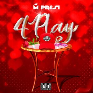 4 Play (Explicit)