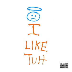 I Like Tuh