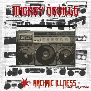 Archaic Illness (feat. Esoteric) [Explicit]