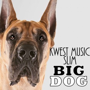 Big Dog (Explicit)