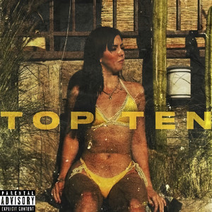 Top Ten (Explicit)