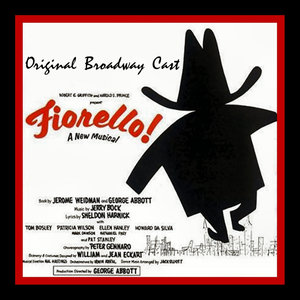 Fiorello! (original Broadway Cast Recording)