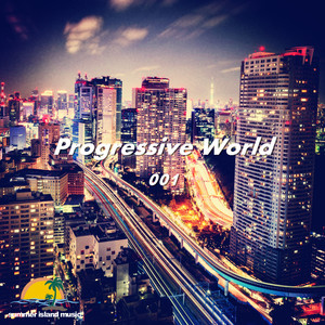 Progressive World 001